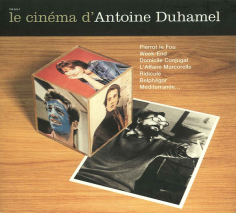 Le Cinéma D'Antoine Duhamel